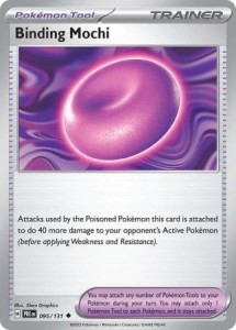 Binding Mochi - 095/131 - Uncommon Pokemon