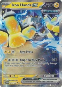 Iron Hands ex - 070/182 - Ultra Rare - Pokemon