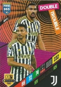 FIFA 365 2024 Panini DOUBLE TROUBLE JUV14 Danilo / Bremer