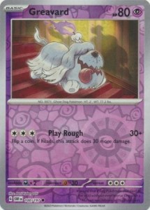 Greavard - 100/197 - Common Reverse Holo Pokemon