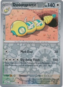 Dudunsparce - 157/193 - Reverse Holo Pokemon