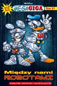MegaGiga Tom 61 Między nami robotami Kaczor Donald