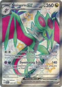 Noivern ex - 220/091 - Shiny Ultra Rare - Pokemon