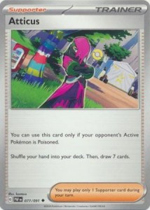 Atticus - 077/091 - Uncommon - Pokemon