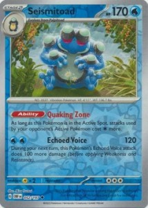 Seismitoad - 052/197 Uncommon Reverse Holo Pokemon