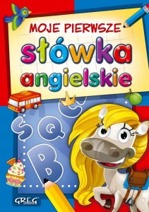 Moje pierwsze słówka angielskie GREG