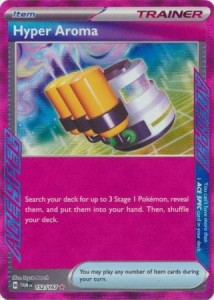Hyper Aroma - 152/167 - Ace Rare - Pokemon