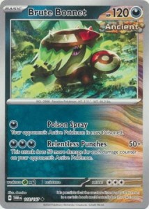 Brute Bonnet - 118/167 - Uncommon - Pokemon