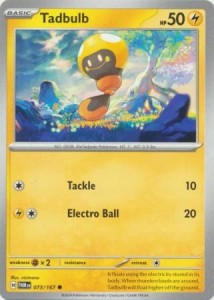 Tadbulb - 073/167 - Common - Pokemon