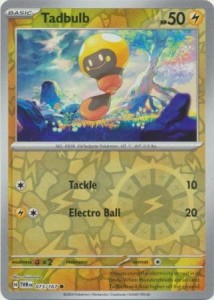 Tadbulb - 073/167 - Common Reverse Holo - Pokemon