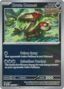 Brute Bonnet - 118/167 - Uncommon Reverse Holo - Pokemon