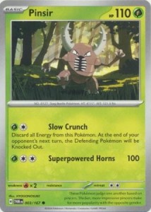 Pinsir - 003/167 - Common - Pokemon