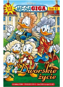 Gigant Poleca MegaGiga. Tom 1/2024. Dworskie życie Kaczor Donald